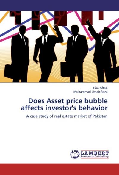 Does Asset price bubble affects investor’s behavior