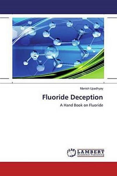 Fluoride Deception