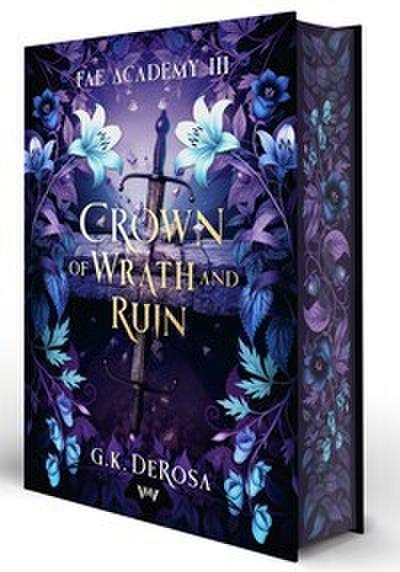 Fae Academy III - Crown of Wrath and Ruin