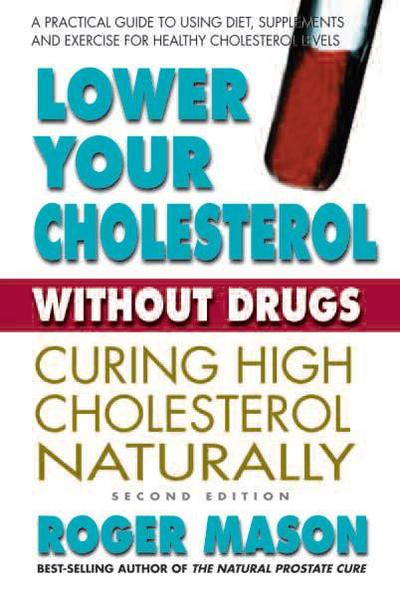 Lower Your Cholesterol Without Drugs