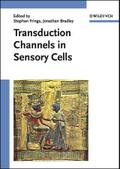 Transduction Channels in Sensory Cells