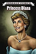 Female Force: Princess Diana
