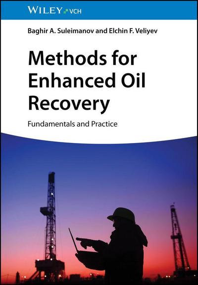 Methods for Enhanced Oil Recovery