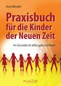 Praxisbuch für die Kinder der Neuen Zeit