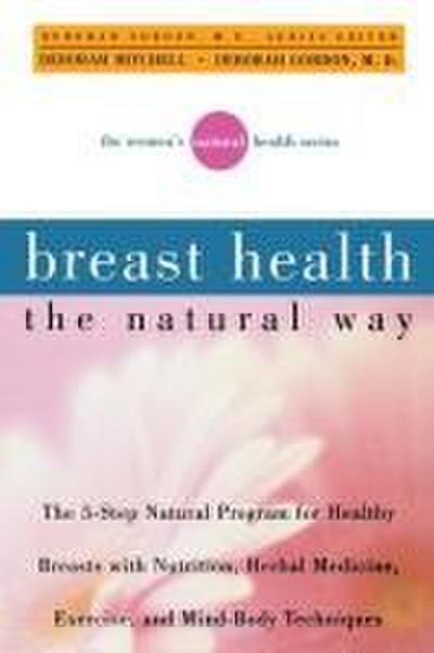 Breast Health the Natural Way