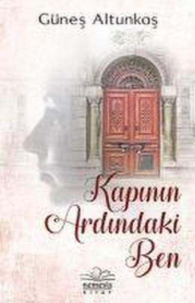 Kapinin Ardindaki Ben