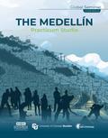 The Medellin Practicum Studio