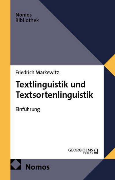 Textlinguistik und Textsortenlinguistik