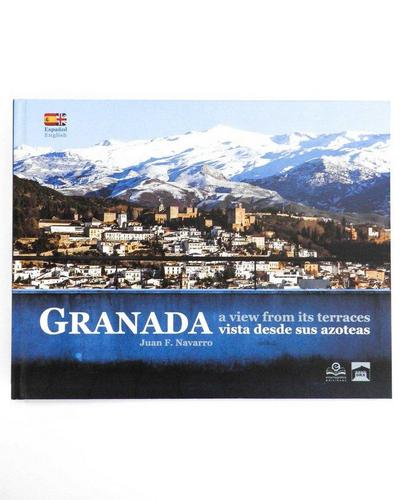 Juan Francisco Navarro, Granada vista desde sus azoteas