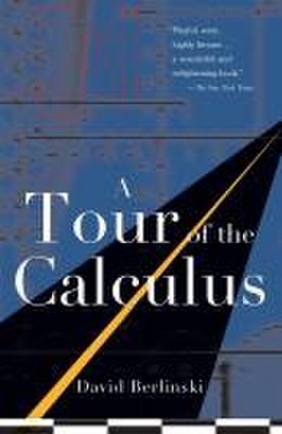 A Tour of the Calculus