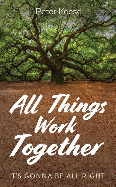 All Things Work Together