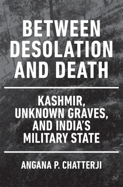 Between Desolation and Death