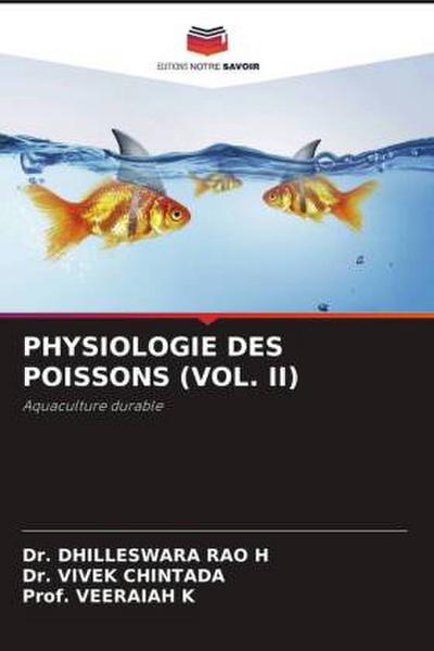 PHYSIOLOGIE DES POISSONS (VOL. II)