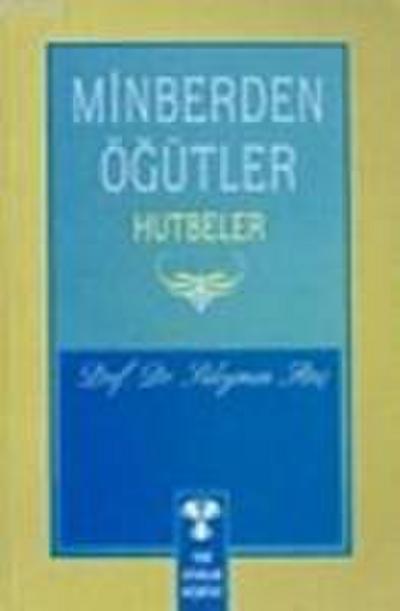 Minberden Ögütler - Hutbeler