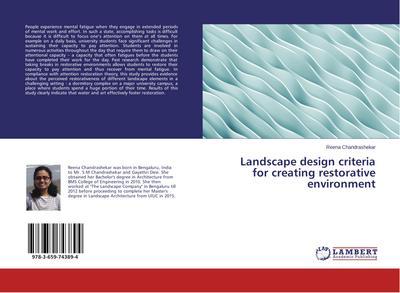 Landscape design criteria for creating restorative environment