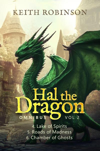 Hal the Dragon Books 4-6