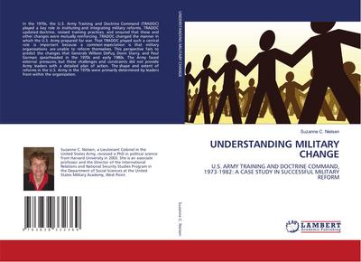 UNDERSTANDING MILITARY CHANGE