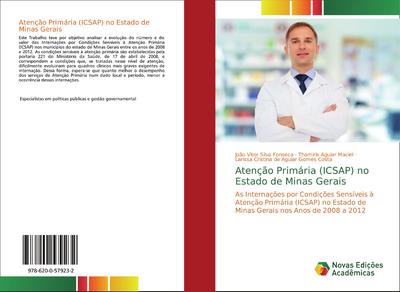 Atenção Primária (ICSAP) no Estado de Minas Gerais