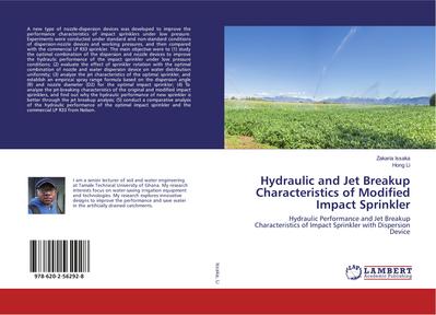 Hydraulic and Jet Breakup Characteristics of Modified Impact Sprinkler