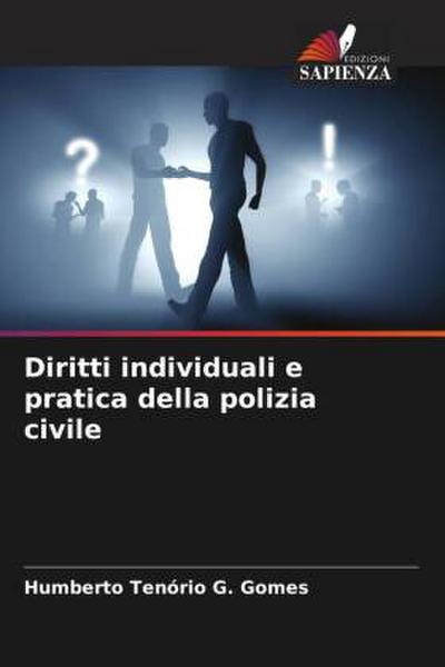 Diritti individuali e pratica della polizia civile