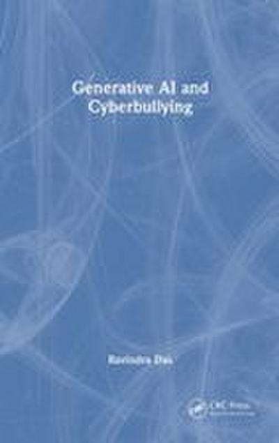 Generative AI and Cyberbullying