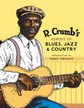 R. Crumb’s Heroes of Blues, Jazz & Country