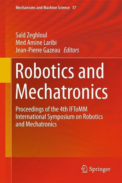 Robotics and Mechatronics