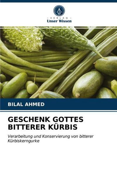 GESCHENK GOTTES BITTERER KÜRBIS