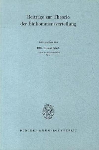 Beiträge zur Theorie der Einkommensverteilung.