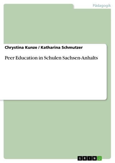 Peer Education in Schulen Sachsen-Anhalts