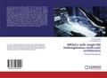 MPSoCs with single-ISA heterogeneous multi-core ar