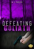Defeating Goliath
