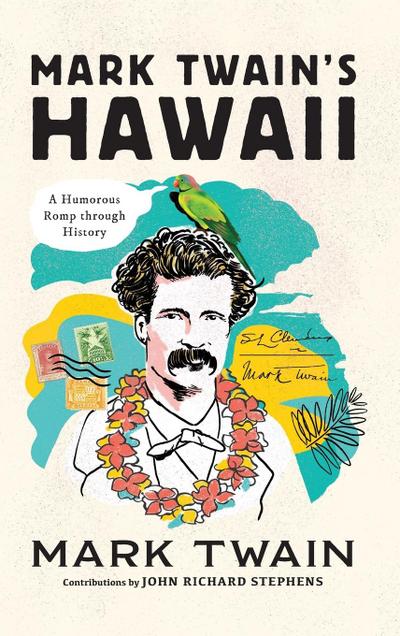 Mark Twain’s Hawaii