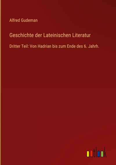 Geschichte der Lateinischen Literatur