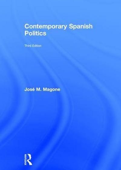 Contemporary Spanish Politics