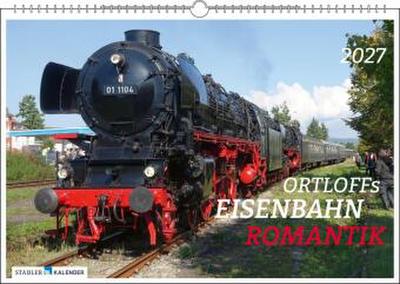 Ortloffs Eisenbahn Romantik 2027