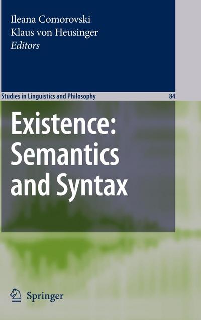 Existence: Semantics and Syntax