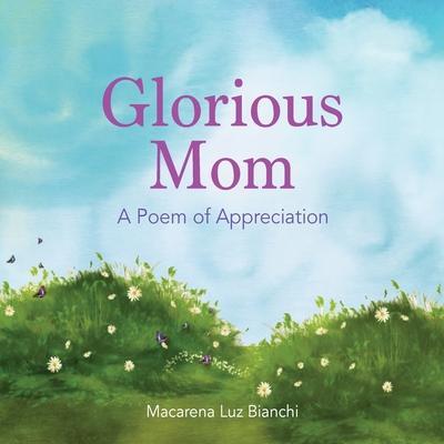 Glorious Mom