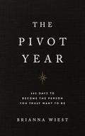 The Pivot Year
