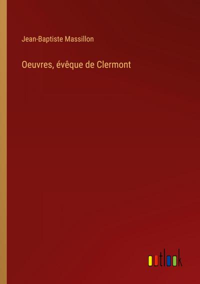 Oeuvres, évêque de Clermont