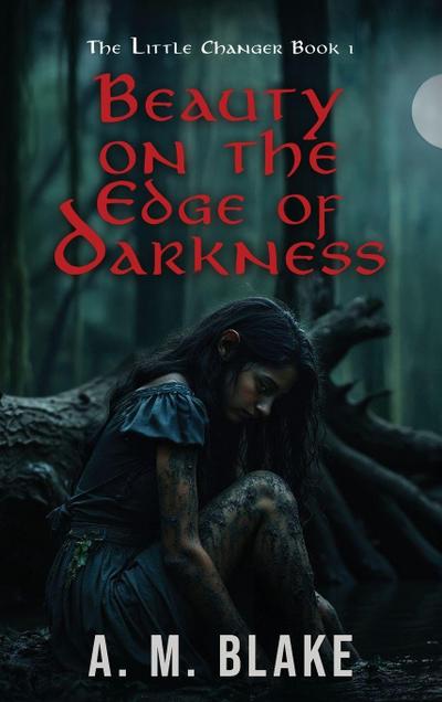 Beauty on the Edge of Darkness