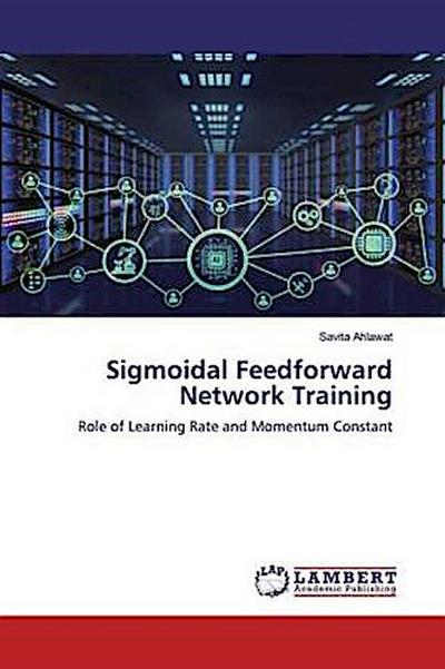 Sigmoidal Feedforward Network Training
