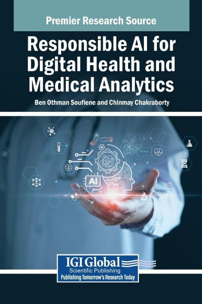 Responsible AI for Digital Health and Medical Analytics