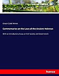 Commentaries on the Laws of the Ancient Hebrews