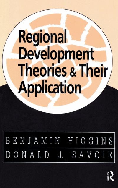 Regional Development Theories and Their Application