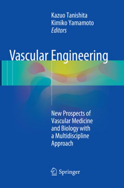 Vascular Engineering