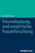 Traumdeutung und empirische Traumforschung