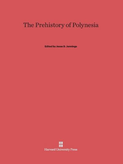 The Prehistory of Polynesia