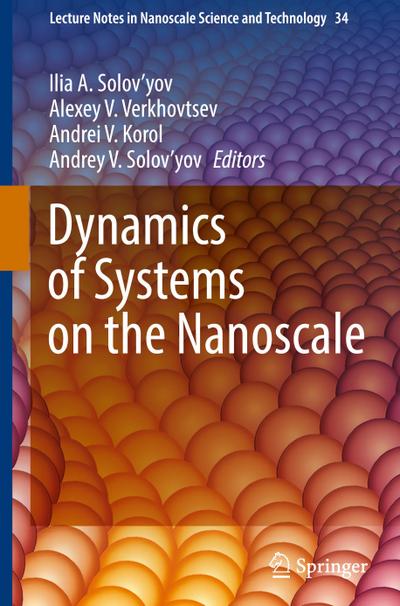 Dynamics of Systems on the Nanoscale