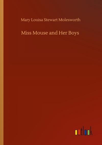 Miss Mouse and Her Boys